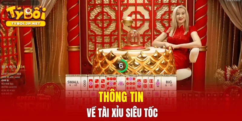 Thông tin về tài xỉu siêu tốc